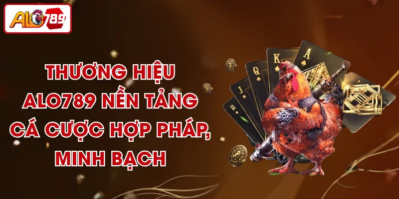 Thương Hiệu ALO789 - Nền Tảng Cá Cược Minh Bạch, Đa Dạng